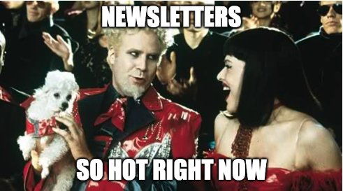 Why newsletters work